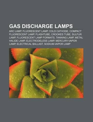 Gas Discharge Lamps