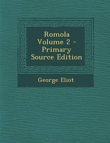 Romola Volume 2