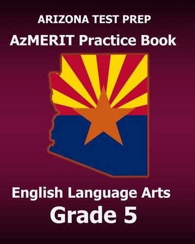 Arizona Test Prep Azmerit Practice Book English Language Arts Grade 5