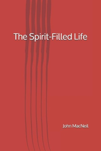 The Spirit-Filled Life