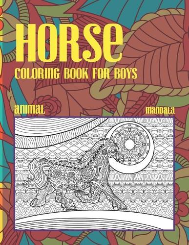 Mandala Coloring Book for Boys - Animal - Horse
