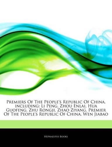 Articles on Premiers of the People's Republic of China, Including
