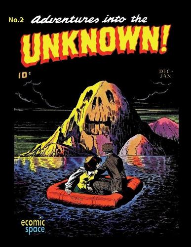 Adventures into the Unknown #2