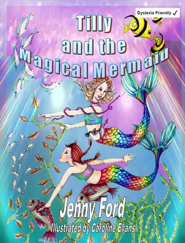 Tilly and the Magical Mermaid