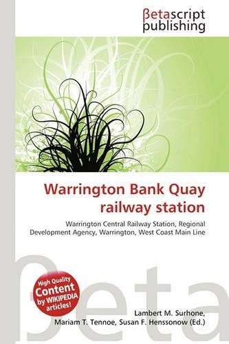Warrington Bank Quay Railway Station