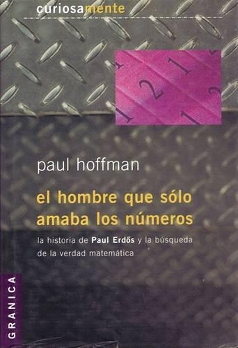 El Hombre Que Solo Amaba Los Numeros