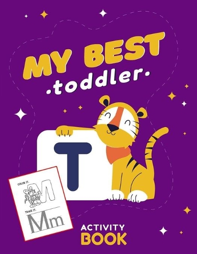 My Best Toddler Activity Book