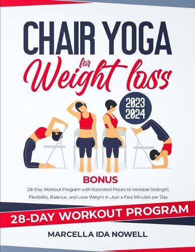 Chair Yoga for Weight Loss 2023-2024
