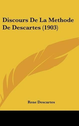 Discours de La Methode de Descartes (1903)