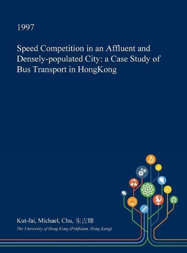 Speed Competition in an Affluent and Densely-Populated City