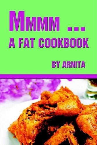 MMMM... a Fat Cookbook