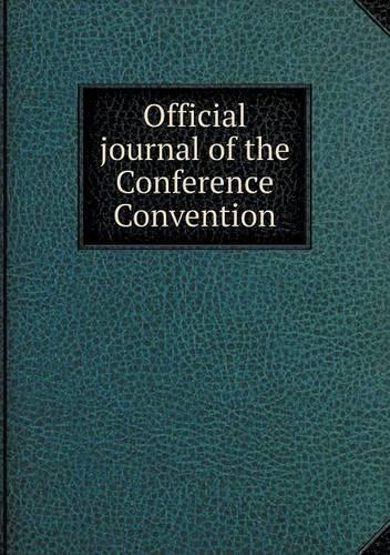 Official journal of the Conference Convention