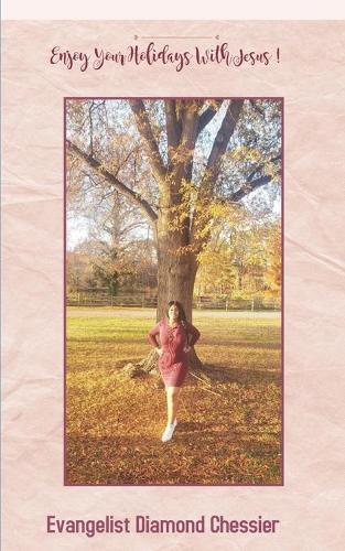 Enjoy Your Holidays With Jesus