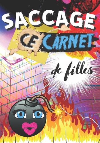 Saccage ce carnet de filles