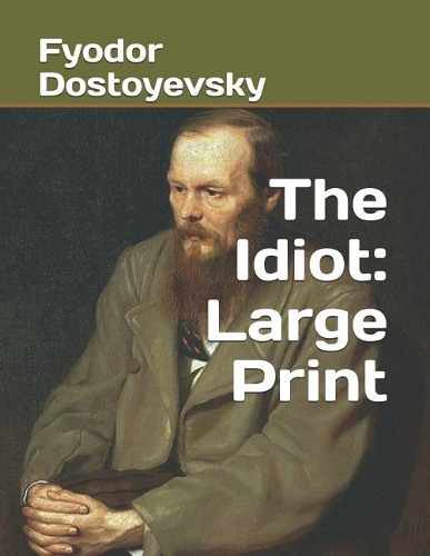 The Idiot