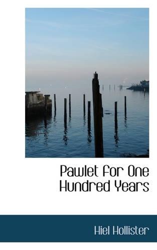 Pawlet for One Hundred Years