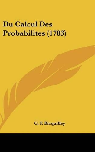 Du Calcul Des Probabilites (1783)