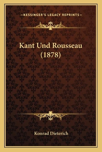 Kant Und Rousseau (1878)