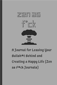zen as f*ck