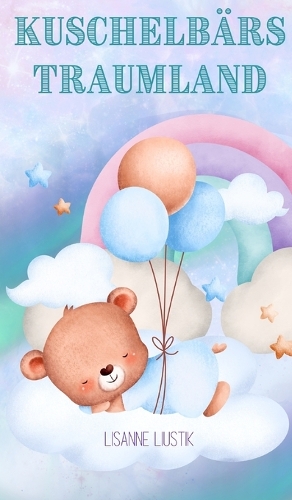Kuschelbärs Traumland