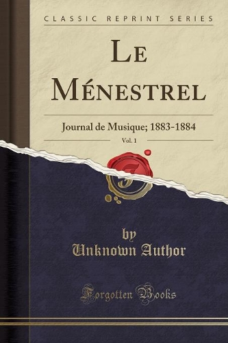 Le Ménestrel, Vol. 1