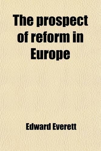 The Prospect of Reform in Europe