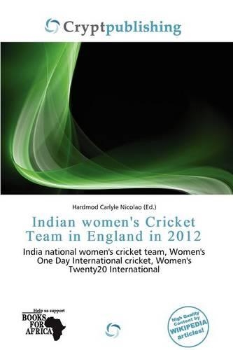 Indian Women's Cricket Team in England in 2012