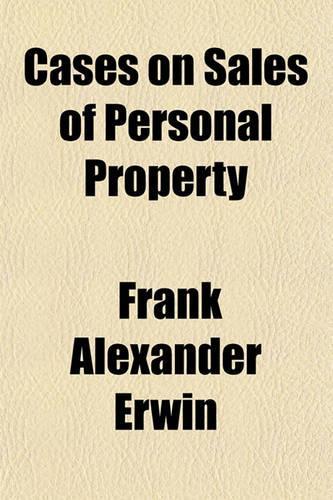 Cases on Sales of Personal Property