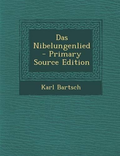 Das Nibelungenlied