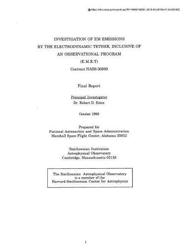 Investigation of Em Emissions by the Electrodynamic Tether, Inclusive of an Observational Program (Emet)