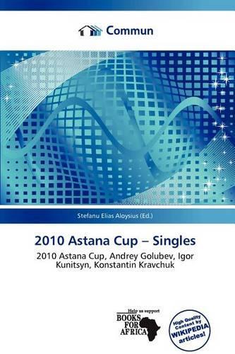 2010 Astana Cup - Singles