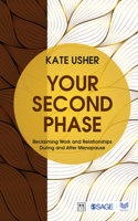 Your Second Phase