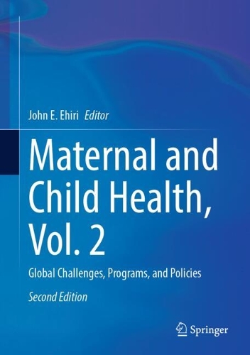 Maternal and Child Health, Vol. 2