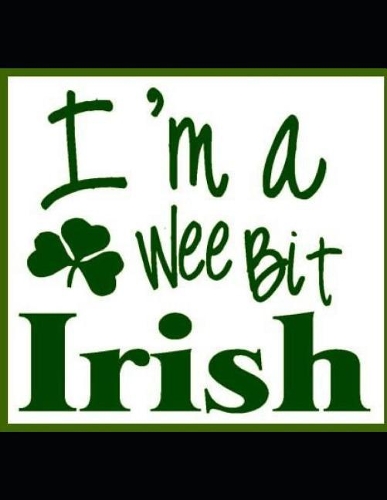 I'm a Wee Bit Irish