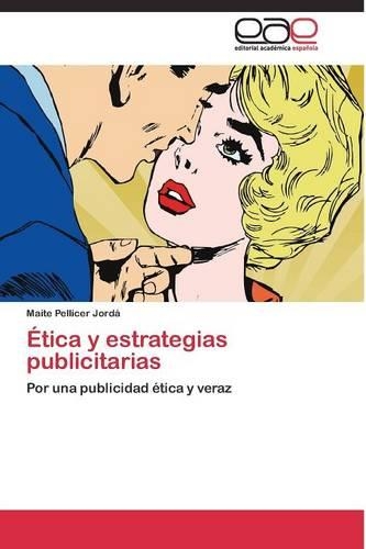 Ética y estrategias publicitarias