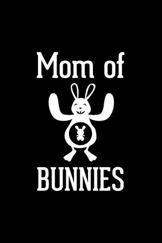 Mom Of Bunnies