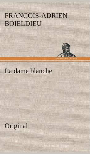 La Dame Blanche