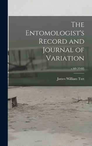 The Entomologist's Record and Journal of Variation; v.60 (1948)