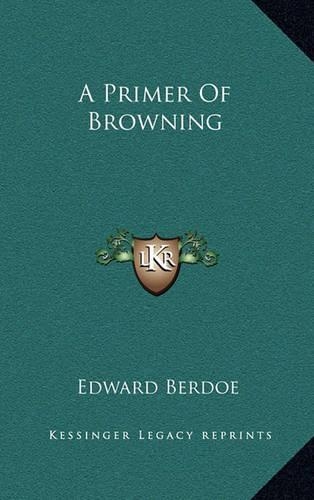 A Primer of Browning