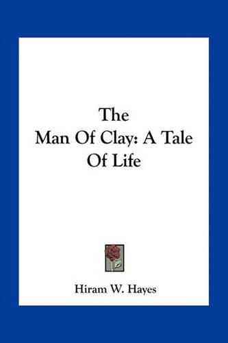 The Man Of Clay