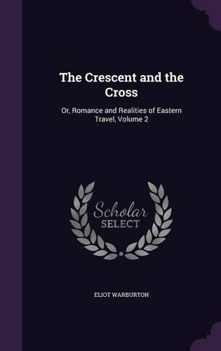The Crescent and the Cross