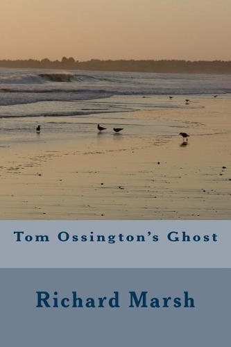 Tom Ossington's Ghost