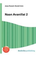 Naan Avanillai 2