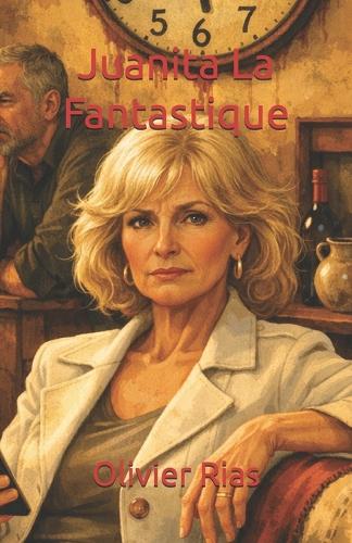 Juanita La Fantastique