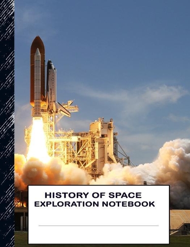 History of Space Exploration Notebook
