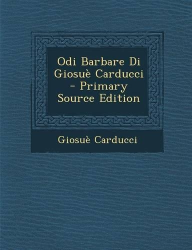 Odi Barbare Di Giosue Carducci