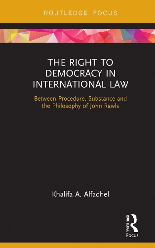 The Right to Democracy in International Law