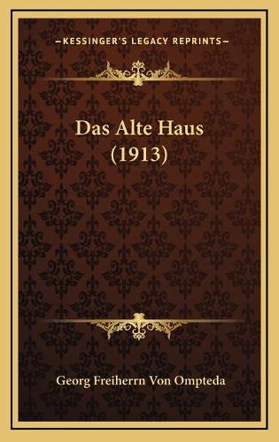 Das Alte Haus (1913)