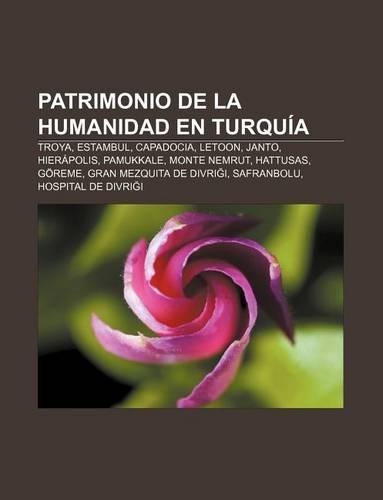 Patrimonio de La Humanidad En Turquia