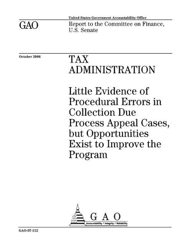 Gao-07-112 Tax Administration